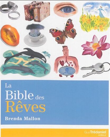 la bible des reves