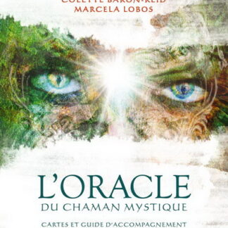 L'Oracle du Chaman Mystique