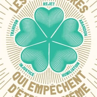 Les 5 blessures qui empêchent d'être soi-même