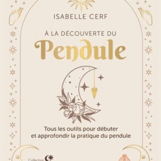 À la découverte du pendule