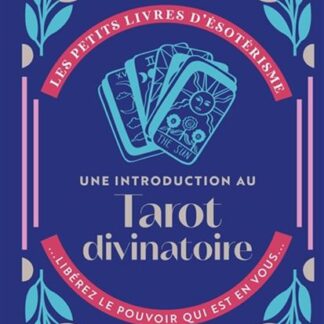 Une introduction au tarot divinatoire